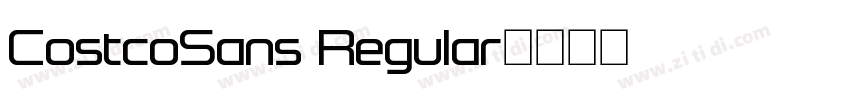 CostcoSans Regular字体转换 CostcoSans Regular字体转换